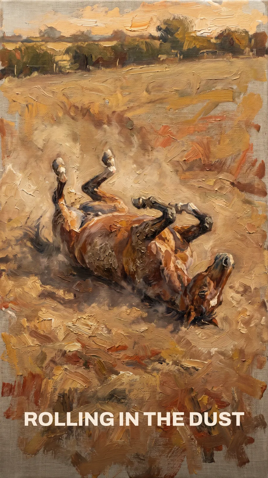 Rolling in the Dust